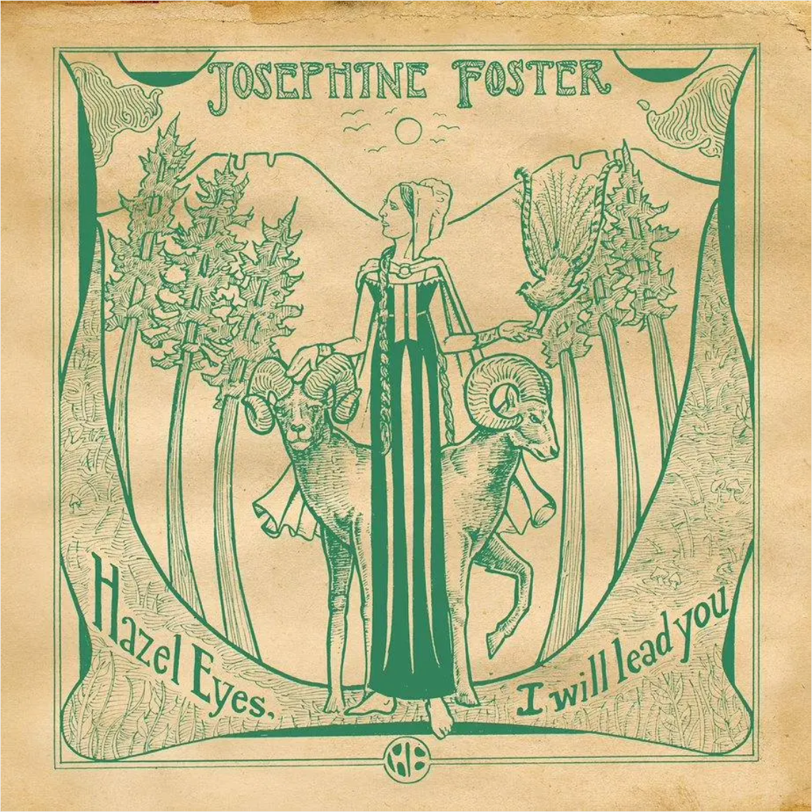Josephine Foster 'Hazel Eyes I Will Lead You' 10"