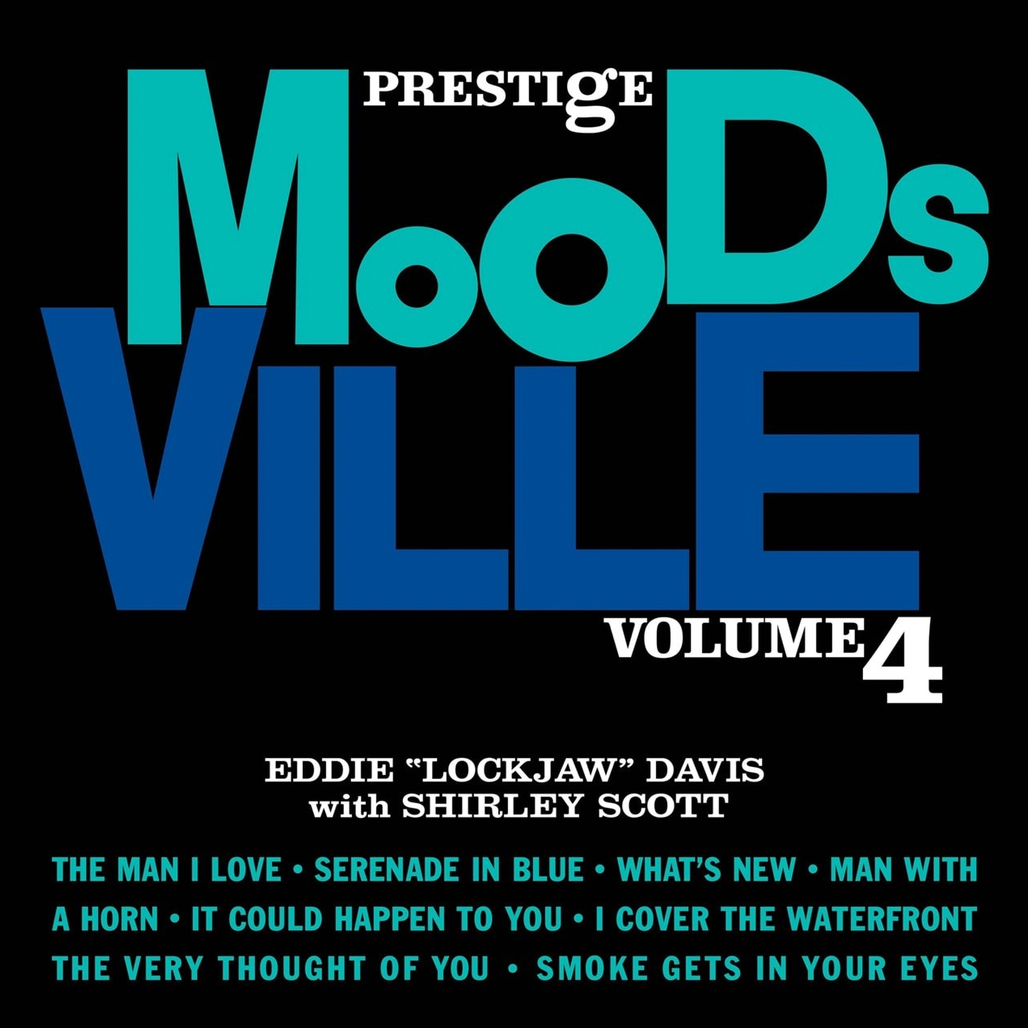 Eddie "Lockjaw" Davis 'Moodsville, Volume 4: Eddie “Lockjaw” Davis with Shirley Scott' LP