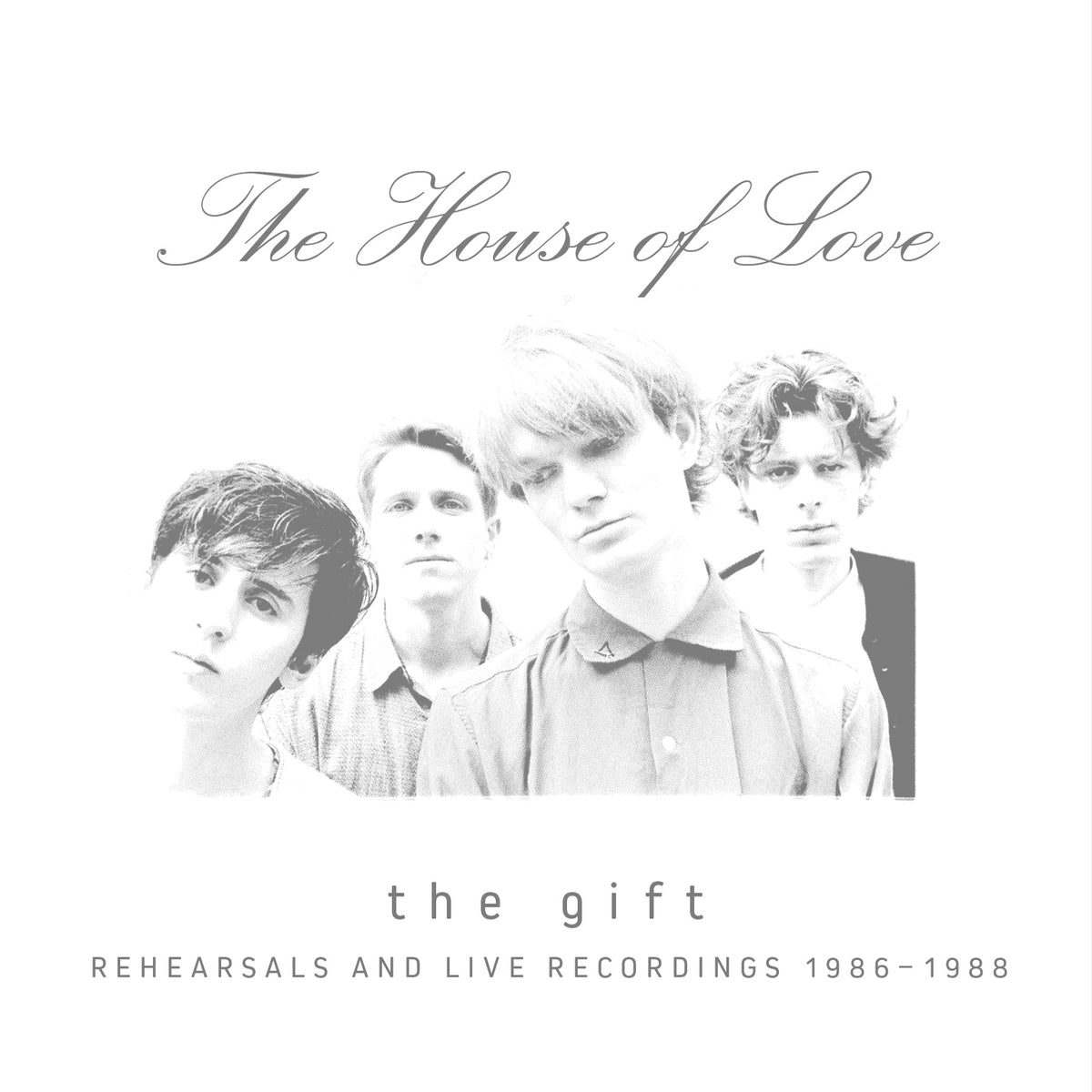 The House of Love - THE GIFT (REHEARSALS AND LIVE RECORDINGS 1986 - 1988)  3CD