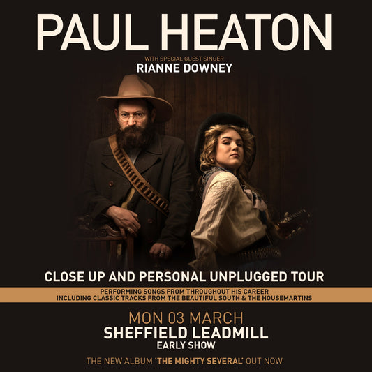 Paul Heaton Live At Leadmill - Monday 3rd March 2025 EARLY SHOW 6PM