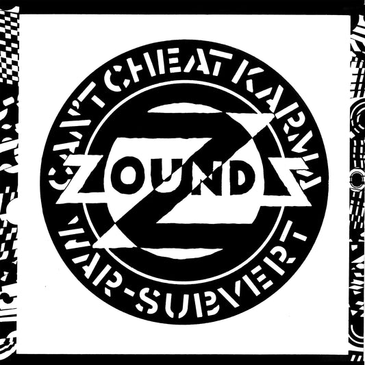 Zounds 'Can't Cheat Karma / Subvert / War' 12"