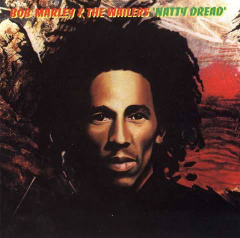 Bob Marley & The Wailers 'Natty Dread' LP