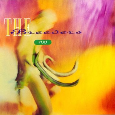 The Breeders 'Pod' LP