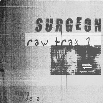 Surgeon 'Raw Trax 1' 12"