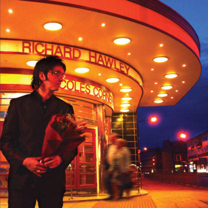 (*SIGNED*) Richard Hawley 'Coles Corner (20th Anniversary)' (1 PER PERSON)