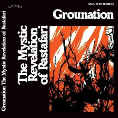 The Mystic Revelation of Rastafari ‘Grounation’ 3xLP