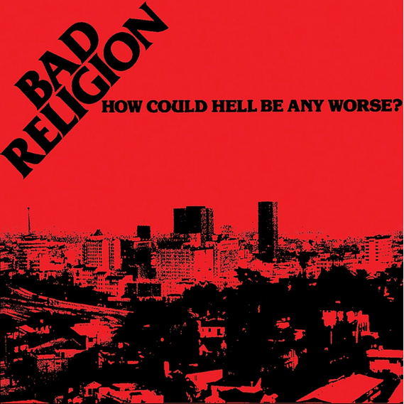 Bad Religion 'How Could Hell Be Any Worse?' LP