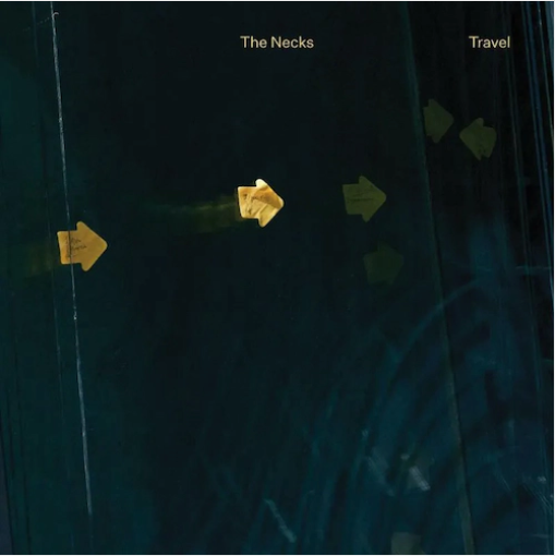 The Necks 'Travel' 2xLP