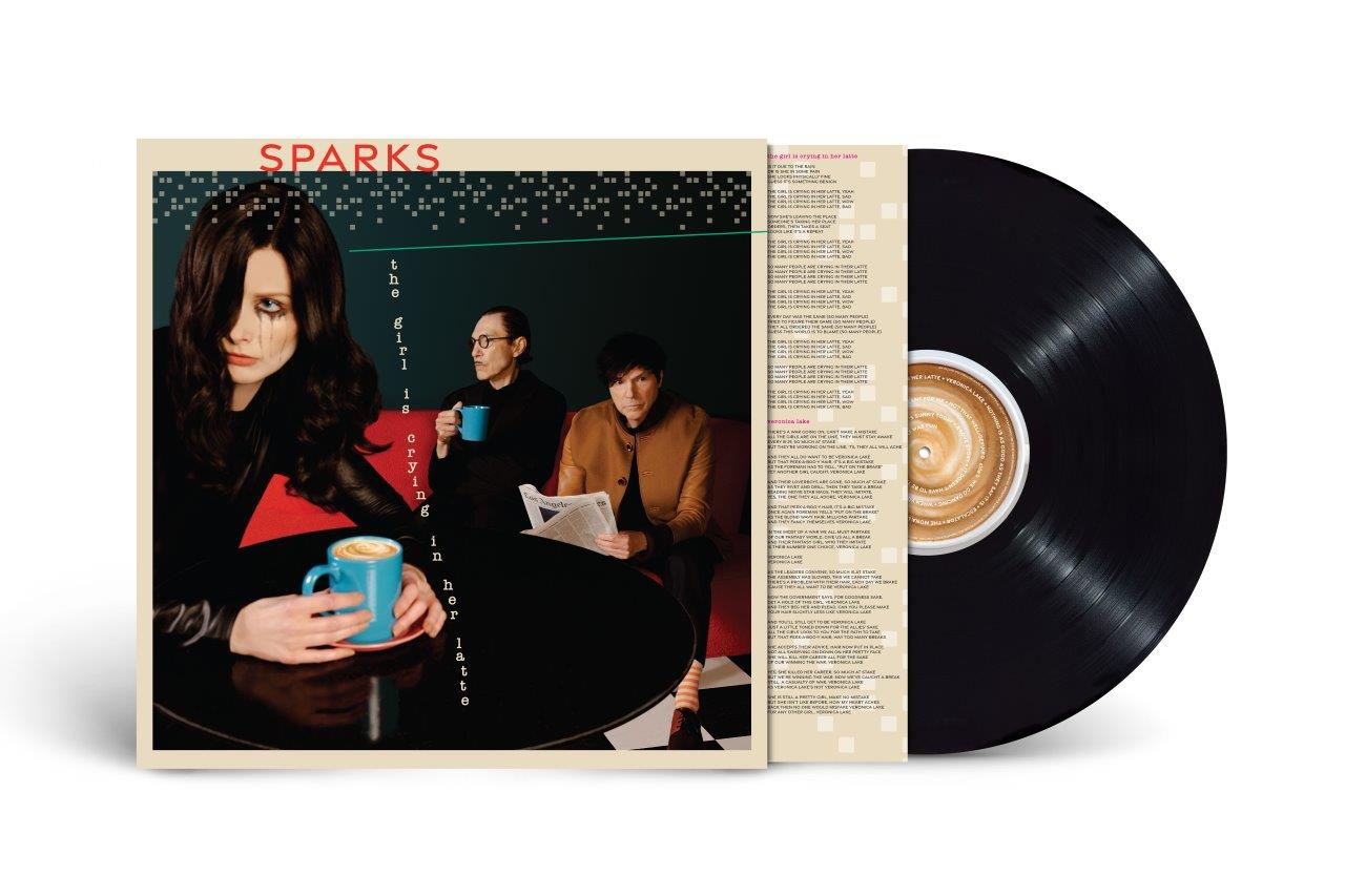 Sparks 'The Girl Is Crying In Her Latte' LP