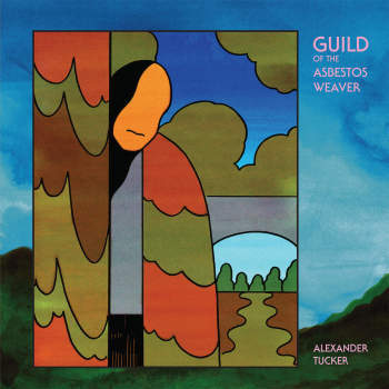 Alexander Tucker 'Guild Of The Bsbestos Weaver' LP