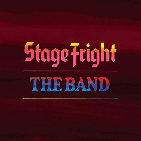 The Band 'Stage Fright (50th Anniversary)' LP