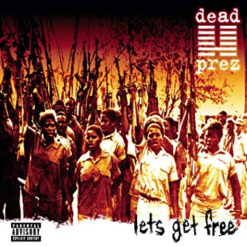 Dead Prez 'Let's Get Free' 2xLP