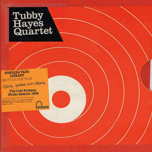 Tubby Hayes Quartet 'Grits, Beans And Greens: The Lost Fontana Studio Sessions 1969' LP